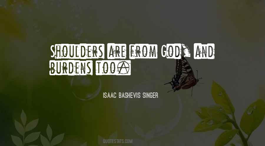 Quotes About Shoulders #1809117