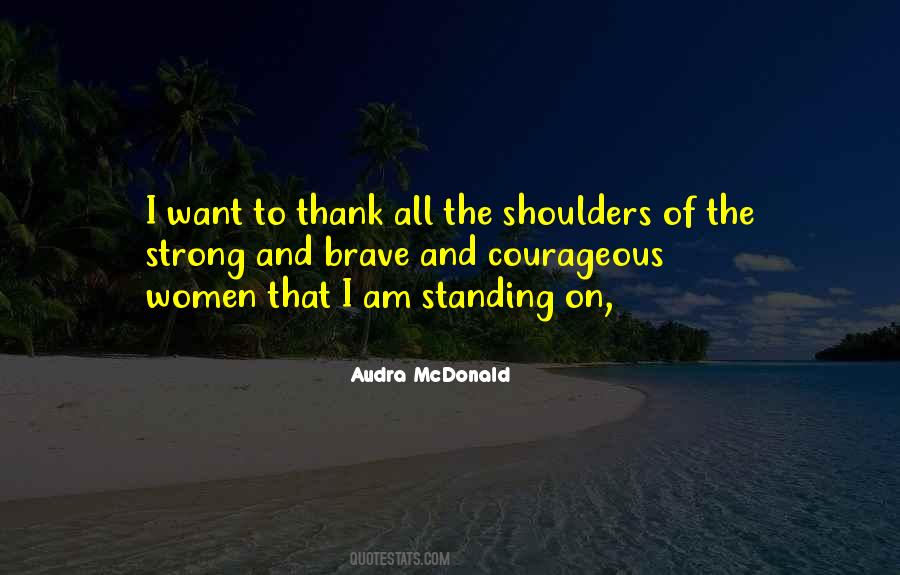 Quotes About Shoulders #1840854