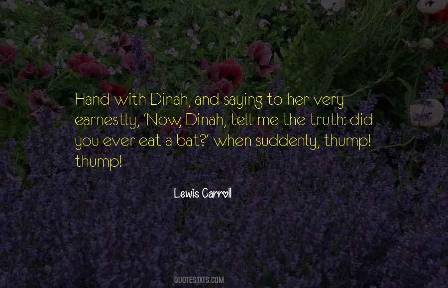 Dinah's Quotes #737264