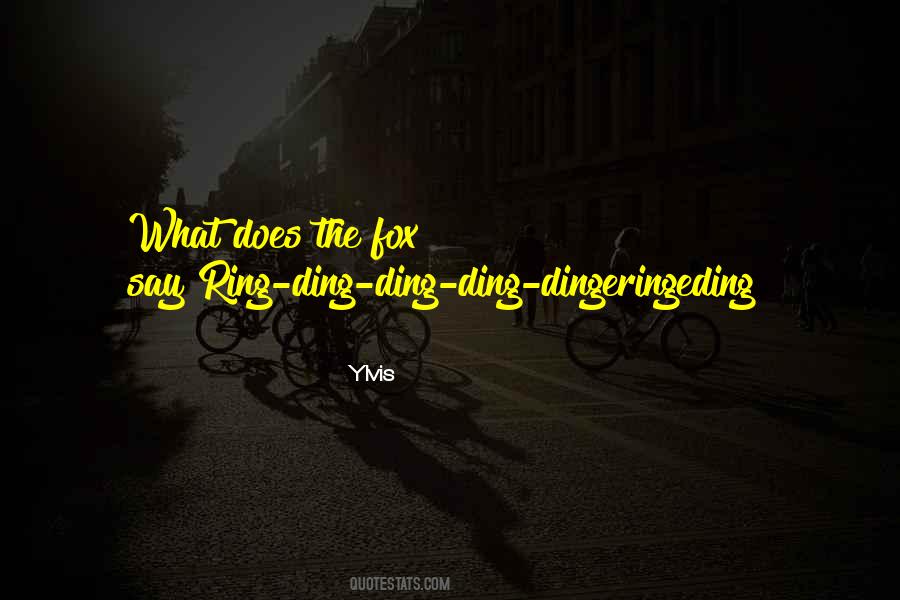 Ding Quotes #144556