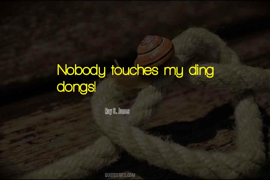 Ding Quotes #1806526