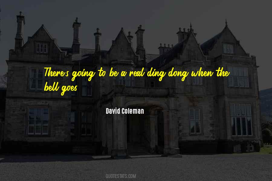 Ding Quotes #515956