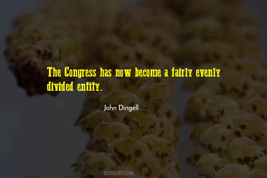 Dingell Quotes #1835384
