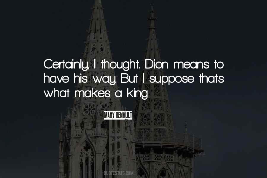 Dion's Quotes #1596881 Dion's Quotes #1596881