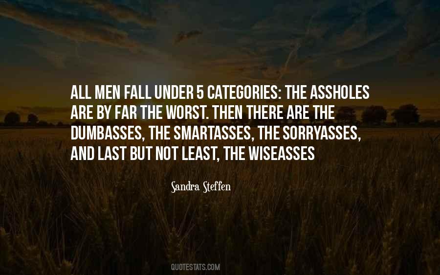 Quotes About Dumbasses #1333294
