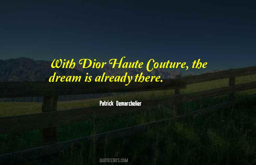 Dior's Quotes #1080699