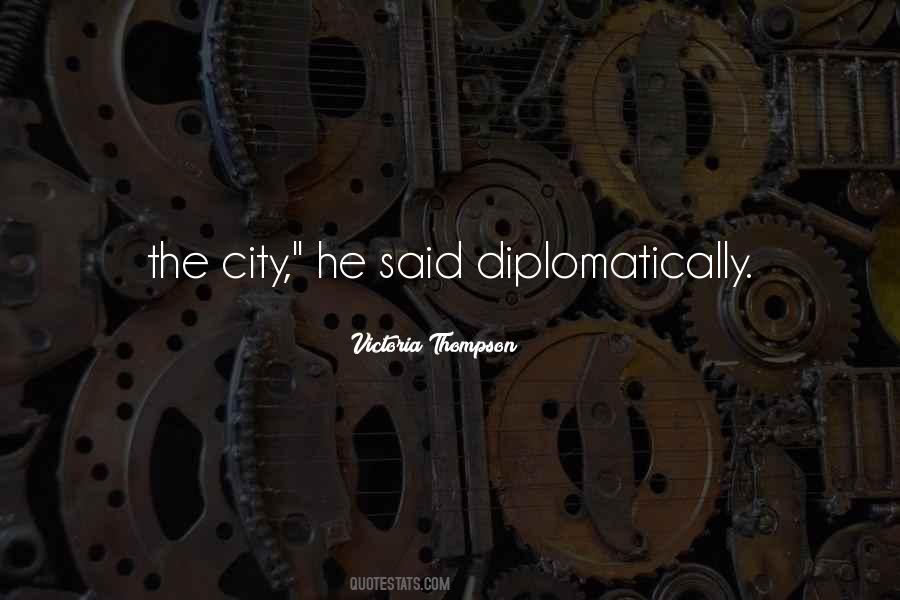 Diplomatically Quotes #1659589