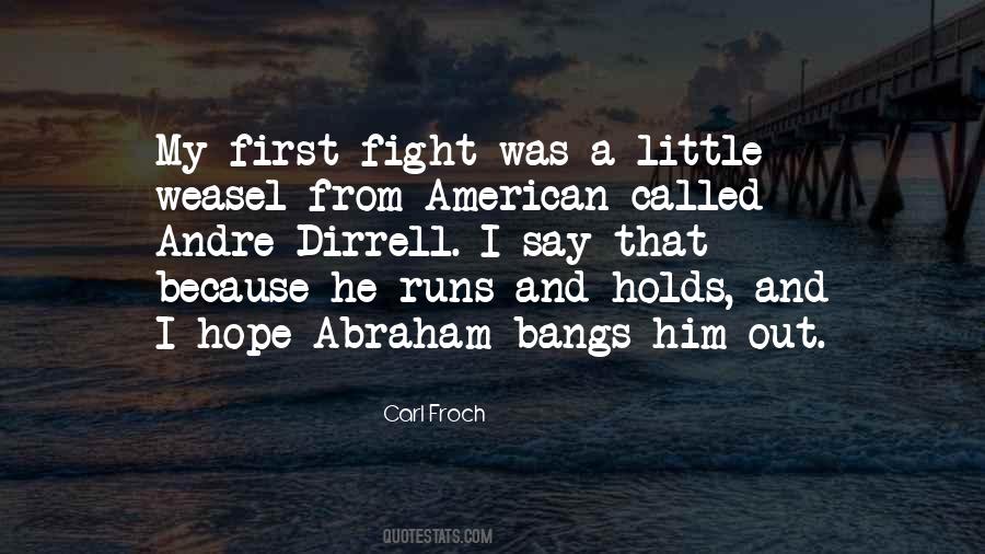Dirrell Quotes #1400113