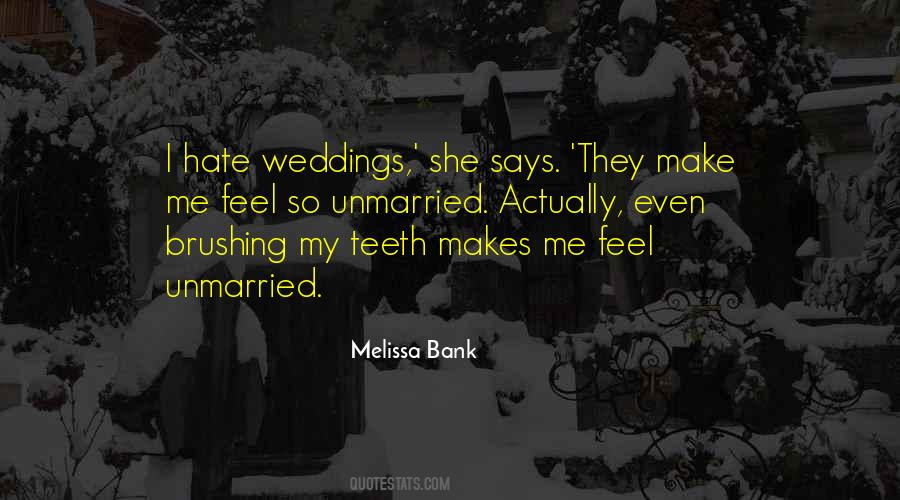 Quotes About Weddings #1042476