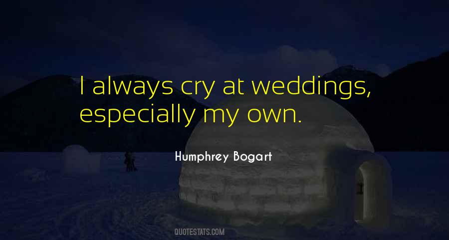Quotes About Weddings #1467498
