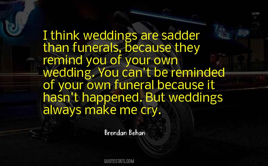 Quotes About Weddings #1555952