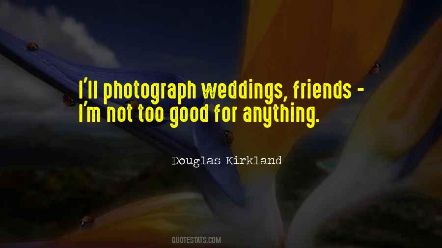 Quotes About Weddings #1622142