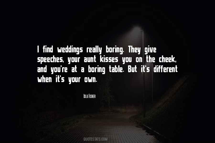 Quotes About Weddings #1754163