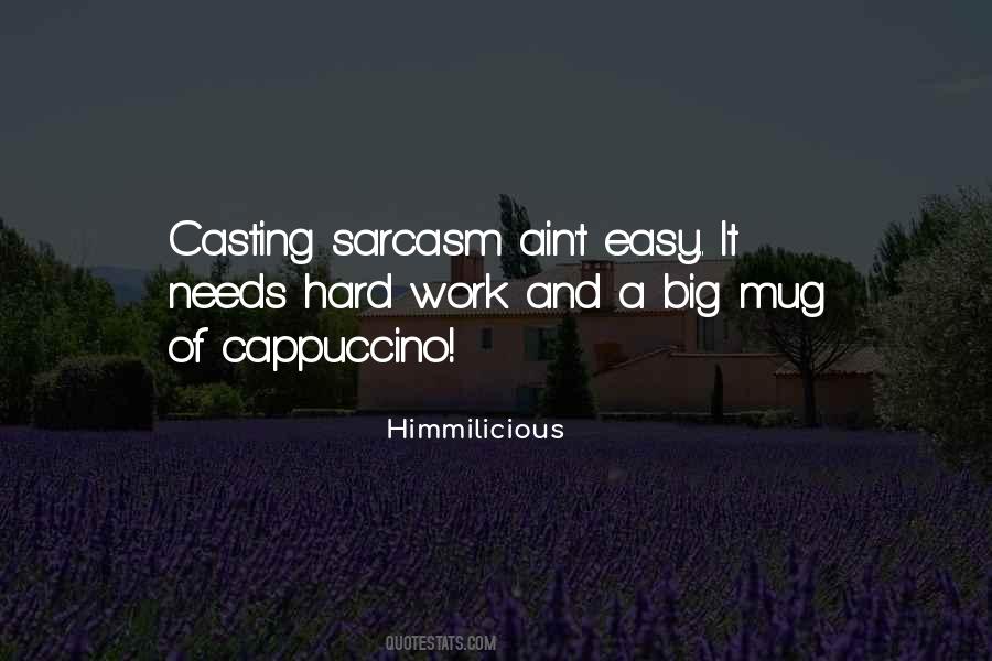 Quotes About Cappuccino #1100476