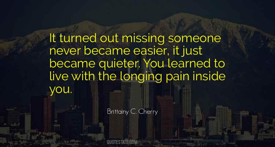 Quotes About Someone Missing You #862669