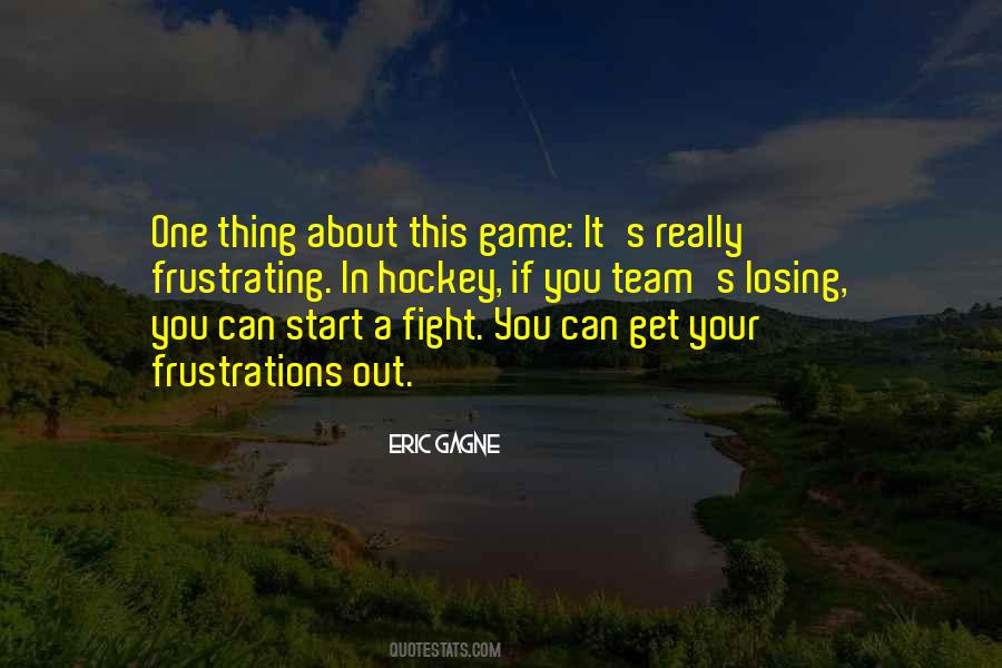 Quotes About Losing A Game #543630