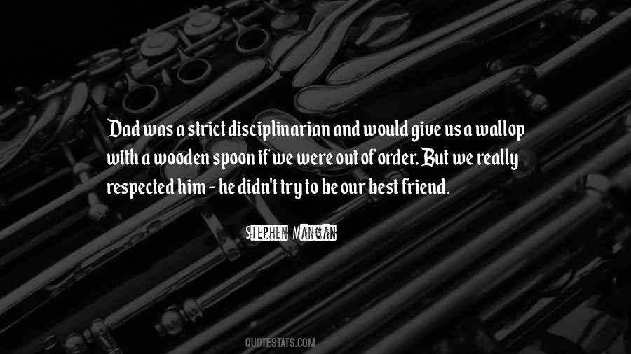 Disciplinarian Quotes #87041