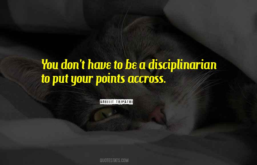 Disciplinarian Quotes #955344