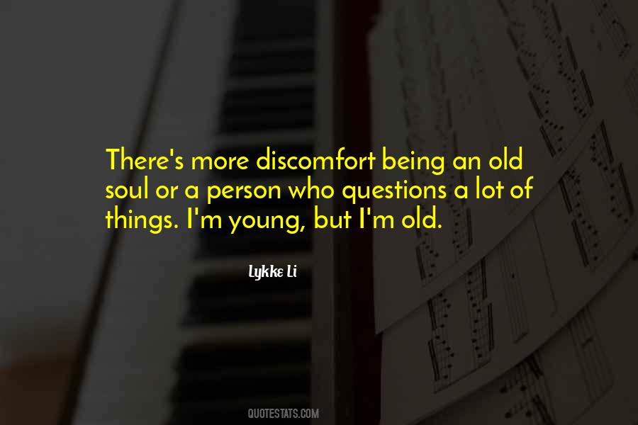 Discomfort's Quotes #1534318