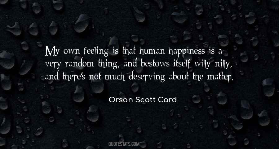 Quotes About My Own Happiness #1557690