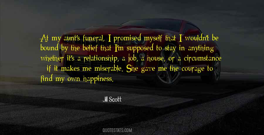 Quotes About My Own Happiness #1625291