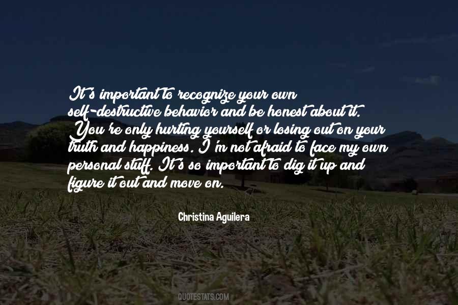 Quotes About My Own Happiness #447762