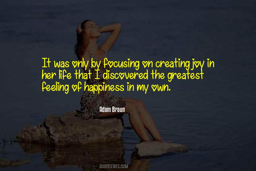 Quotes About My Own Happiness #720803