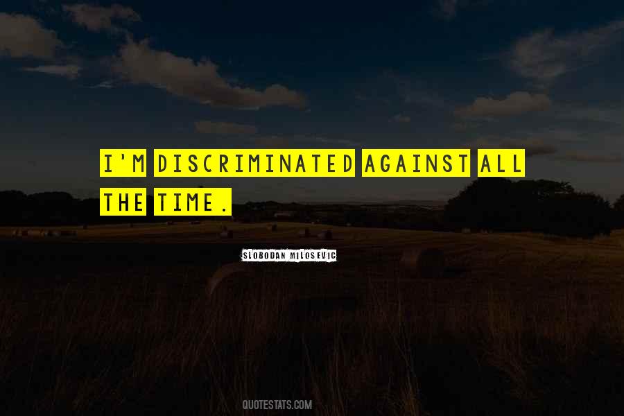 Discriminated Quotes #1179217