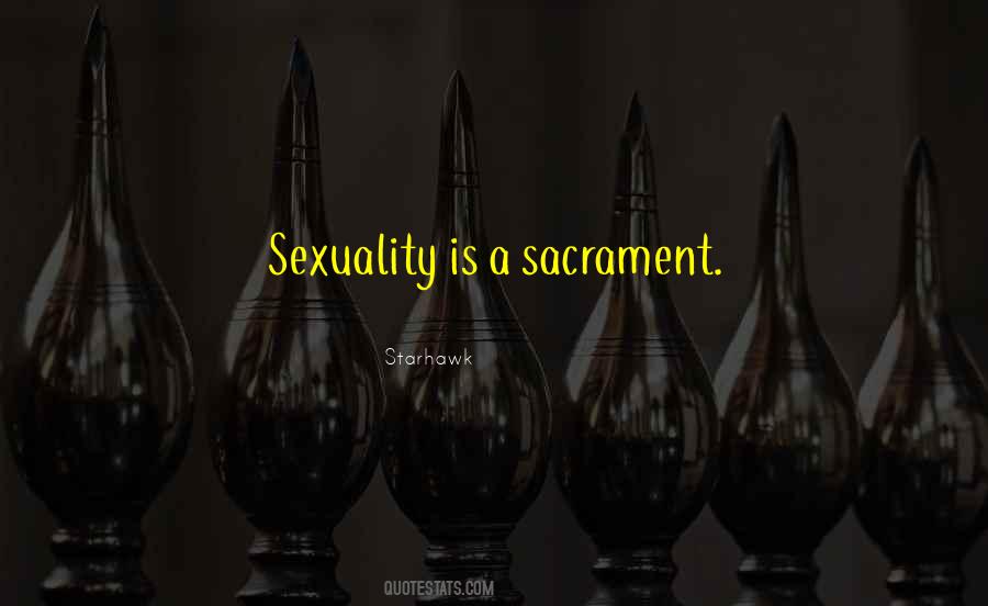 Quotes About The 7 Sacraments #3503