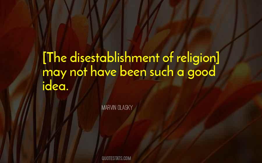 Disestablishment Quotes #426868