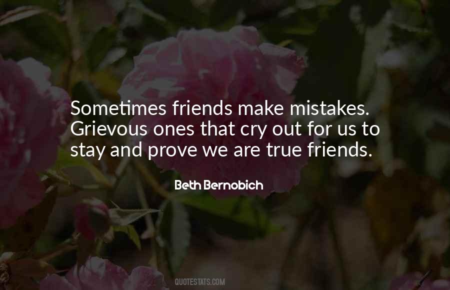 Quotes About Mistakes And Friendship #508648