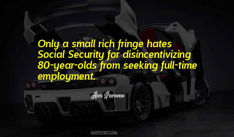 Disincentivizing Quotes #1225711