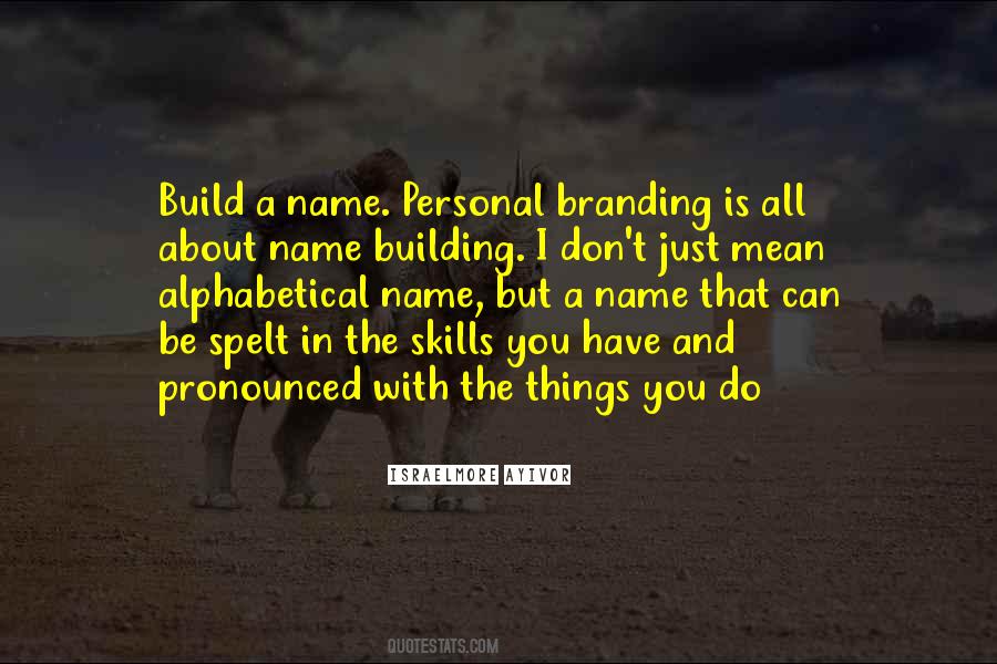 Quotes About Personal Branding #1289428