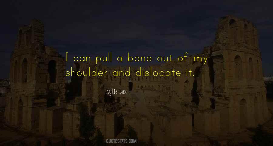 Dislocate Quotes #1215269