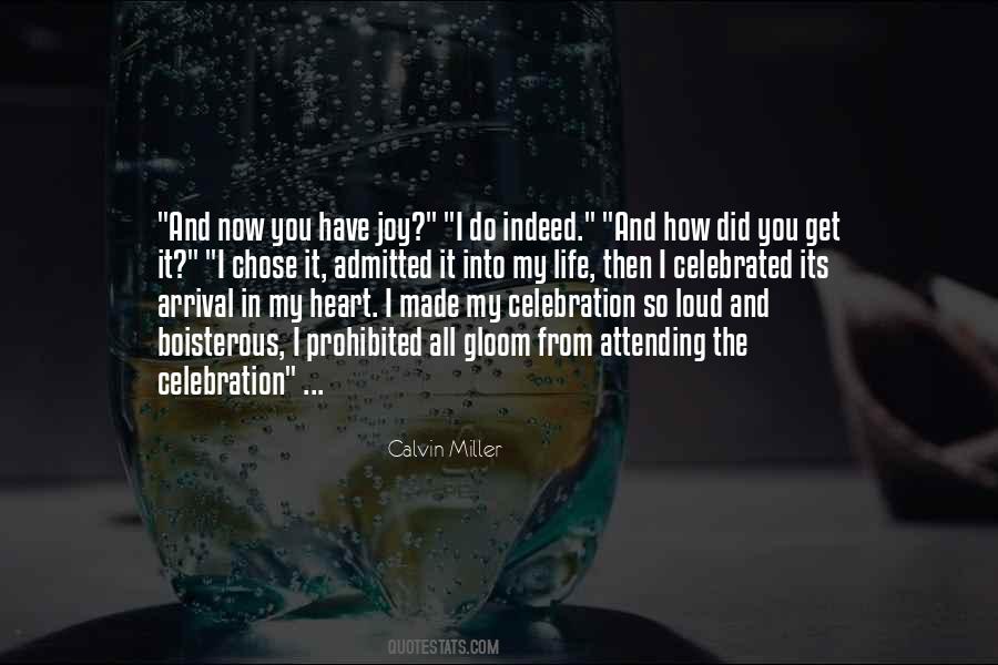 Quotes About Celebration #1241988