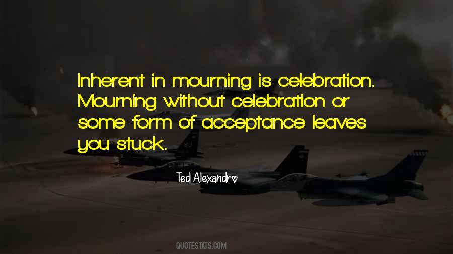 Quotes About Celebration #1308993