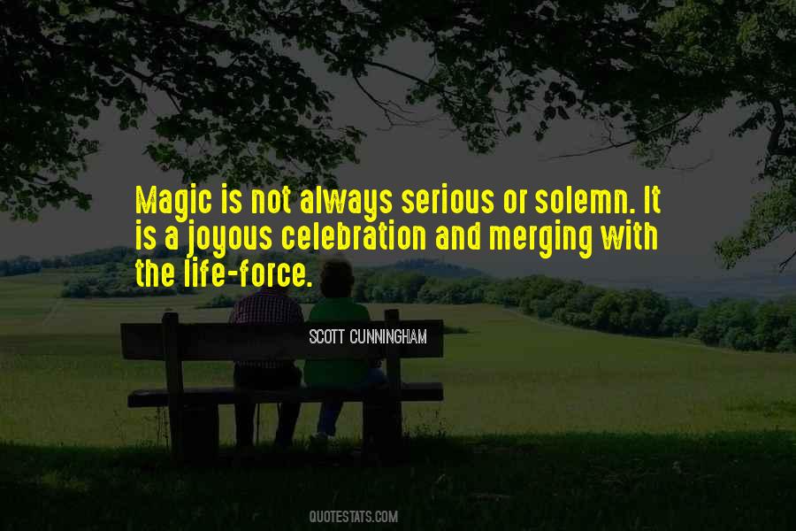 Quotes About Celebration #1352709
