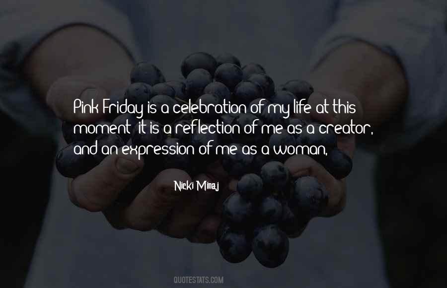 Quotes About Celebration #1357384