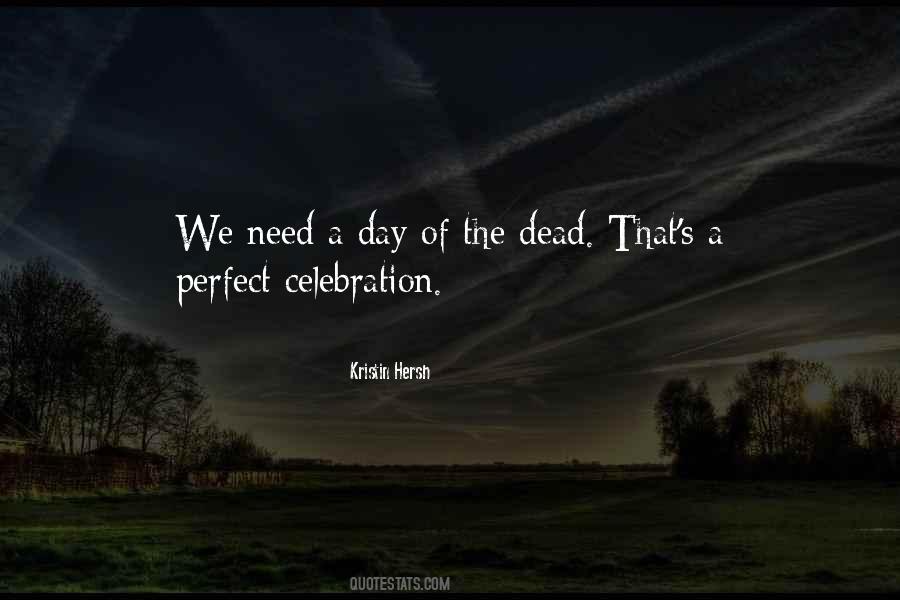 Quotes About Celebration #1380962