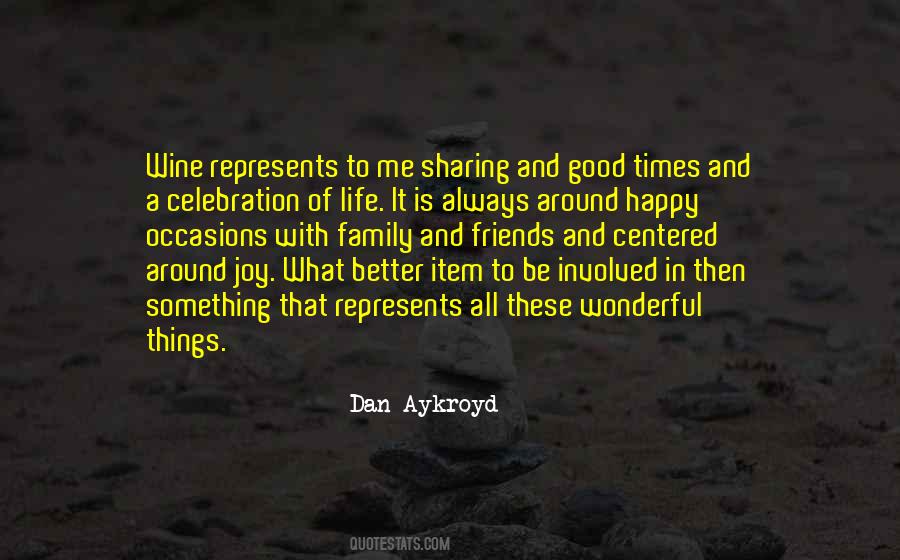 Quotes About Celebration #1414705