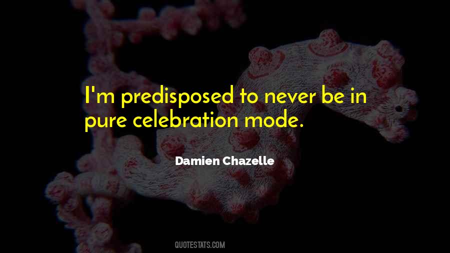 Quotes About Celebration #1448329