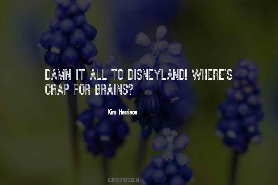 Disneyland's Quotes #1109623