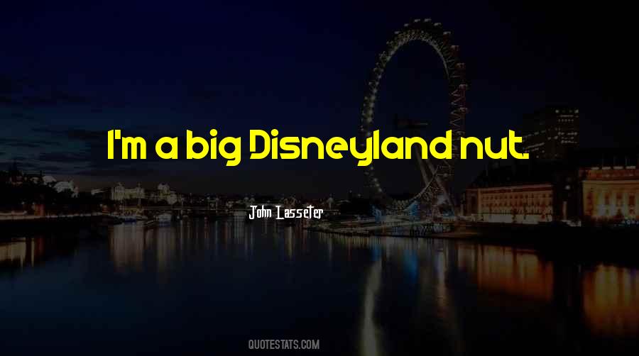 Disneyland's Quotes #25156