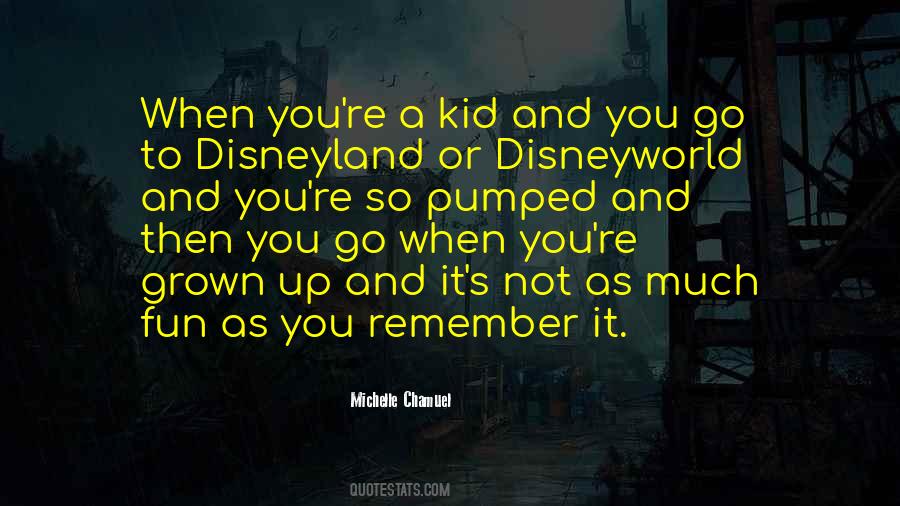 Disneyland's Quotes #948190