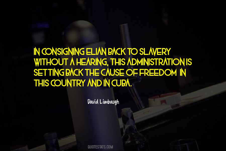 Quotes About Slavery And Freedom #1327836