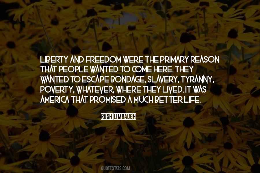 Quotes About Slavery And Freedom #1427659