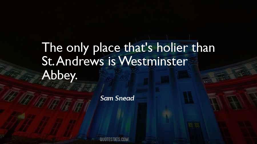 Quotes About St Andrews #1198046