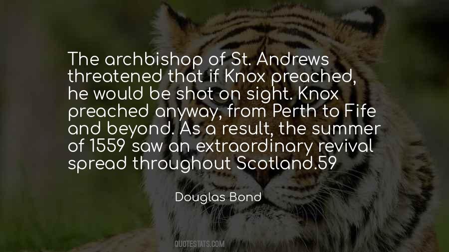 Quotes About St Andrews #1386334