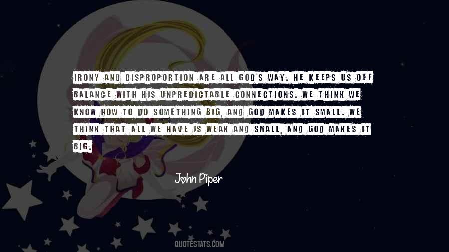 Disproportion Quotes #1144360