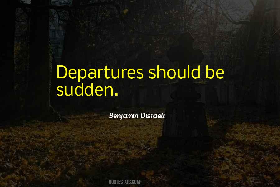 Disraeli's Quotes #41058